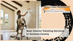 Best Interior Painting Services in Sonoma County