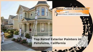 Top Rated Exterior Painters in Petaluma, California