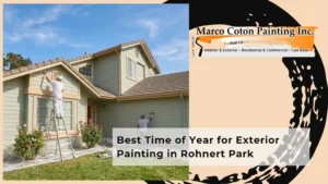 Best Time of Year for Exterior Painting in Rohnert Park