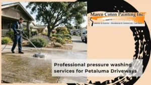 Professional pressure washing services for Petaluma Driveways